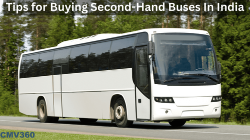 Tips for Buying Second-Hand Buses In India