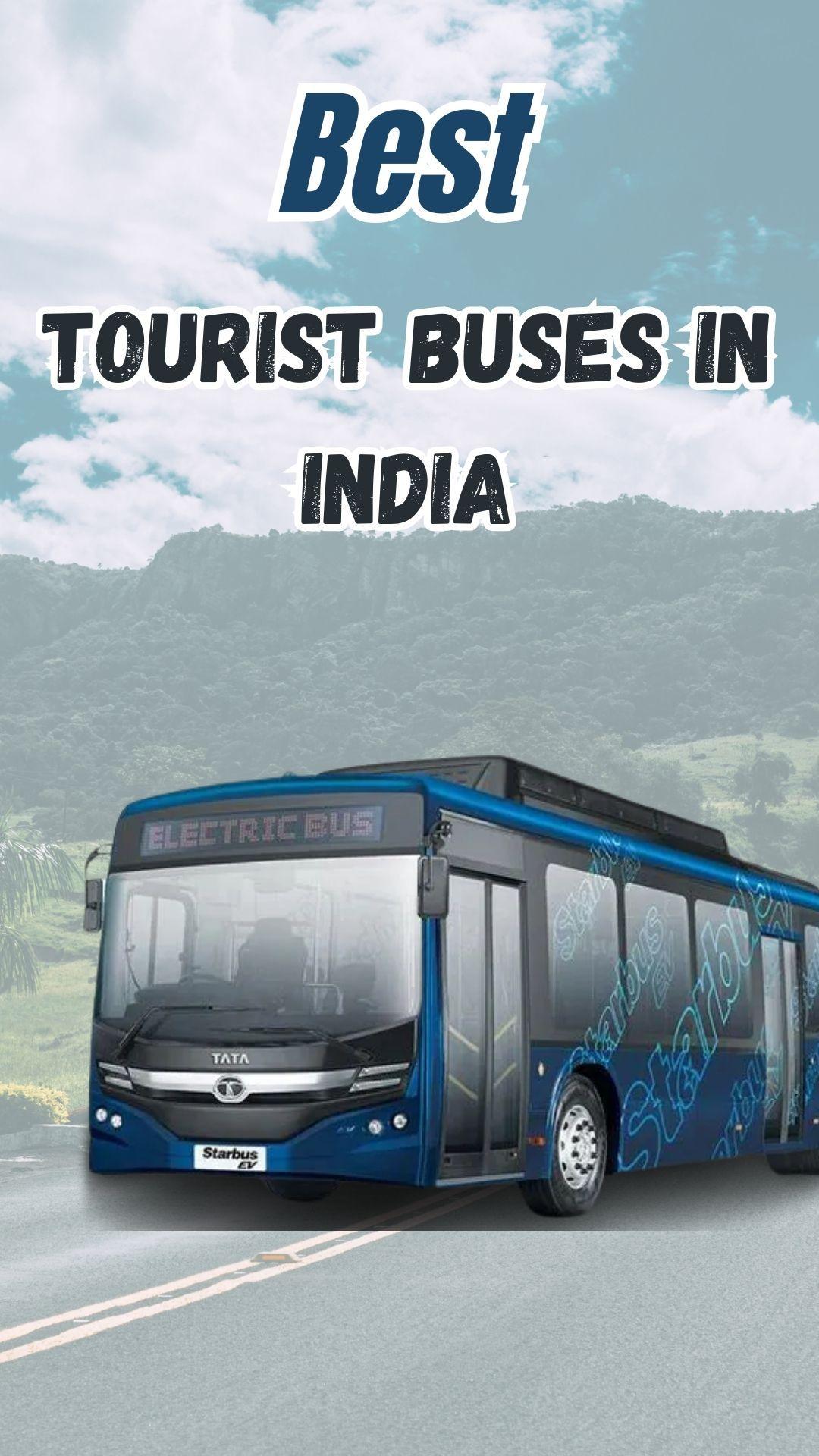 Best Tourist Buses In India
