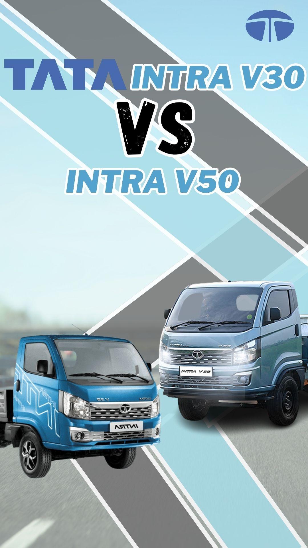 Tata Intra V30 and Tata Intra V50 are both compact, reliable and powerful pickup trucks. Both of these pickup trucks are compatible with rural, urban and semi-urban areas.