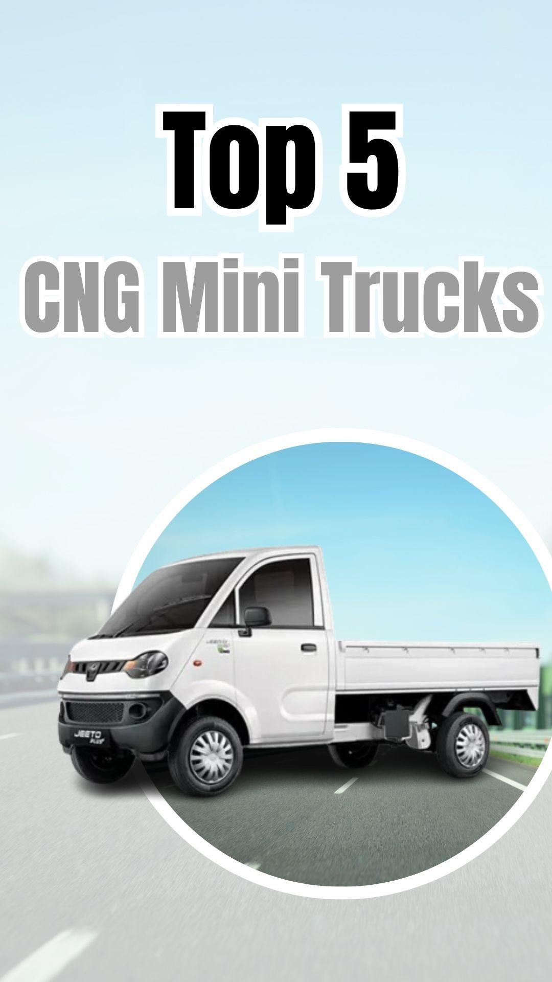 Top 5 CNG Mini Trucks
