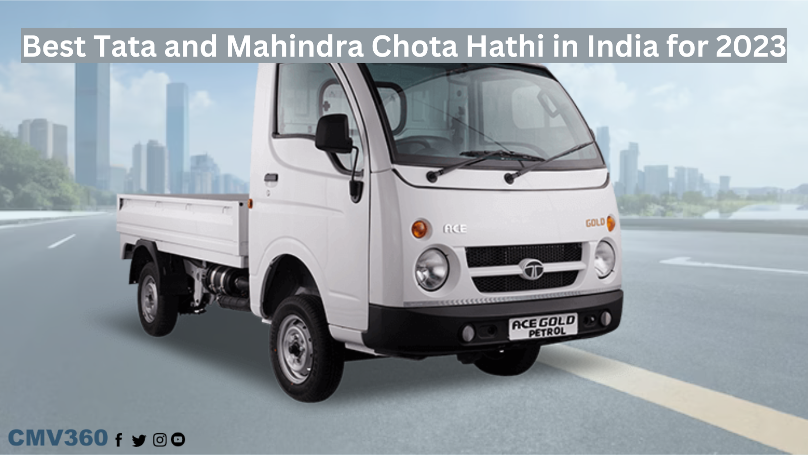 Best Tata and Mahindra Chota Hathi in India for 2023 chota_hathi_6c5a25d53c.png