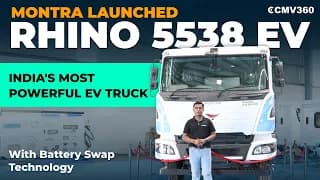 Montra Rhino 5538 EV launched: India's Most Powerful EV Truck with battery Swap technology!