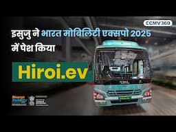 #sml Isuzu Unveils Hiroi.ev #electricbus at #bharatmobilityexpo2025 !