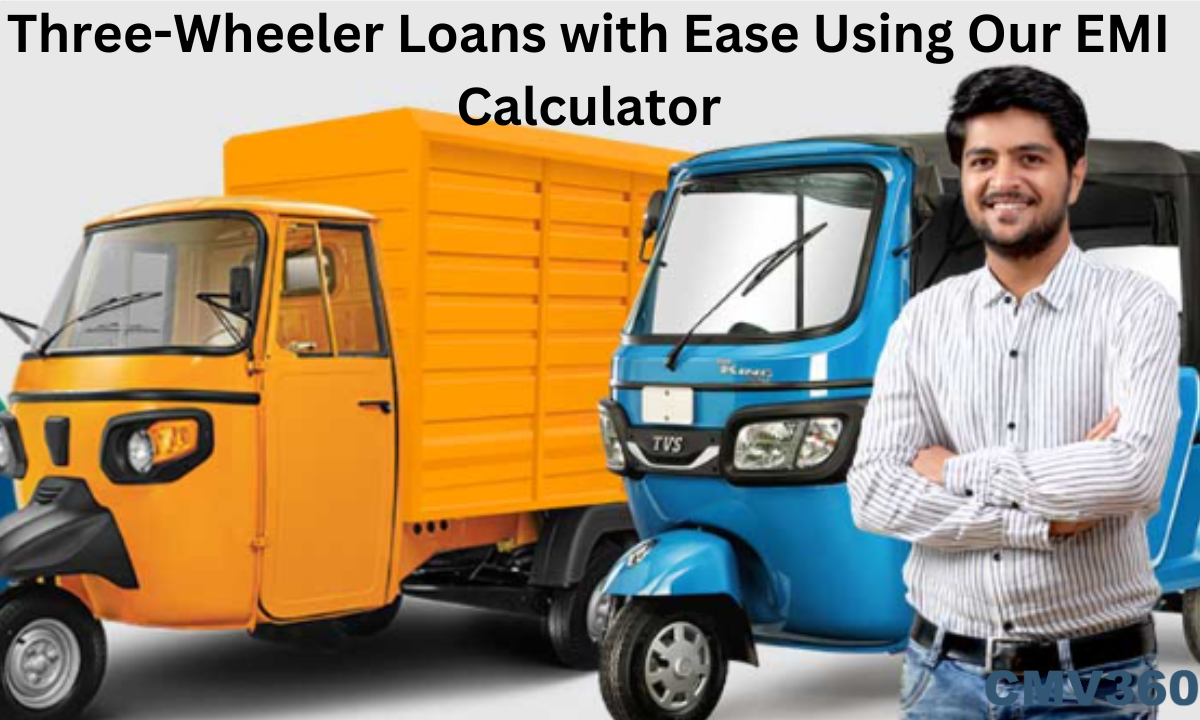 Three-Wheeler Loans with Ease Using Our EMI Calculator Add_a_heading_7_24c379dd4e.png