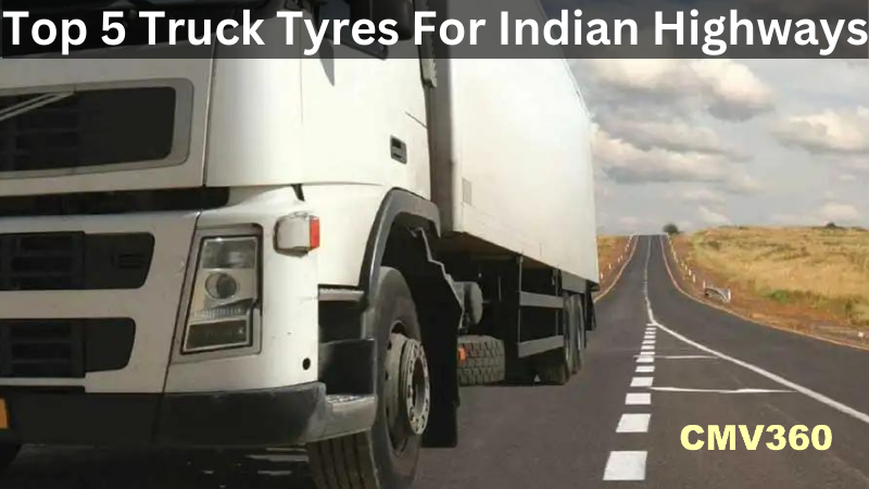 Top 5 Truck Tyres for Indian Highways Add_a_subheading_1_0642a8d51a.png