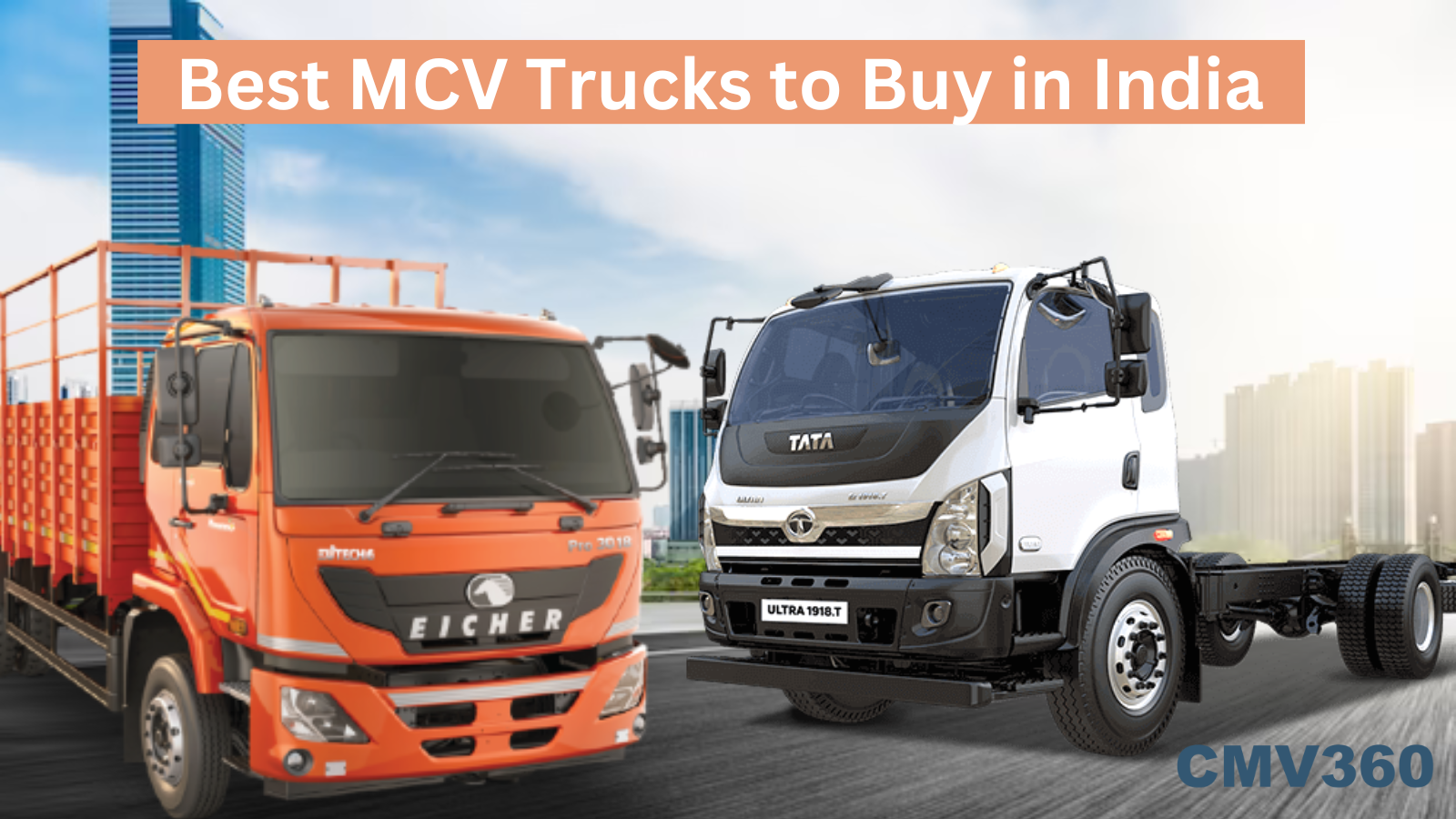 Best MCV Trucks to Buy in India - Latest Price and Specifications Best_MCV_Trucks_to_Buy_in_India_f363c94096.png