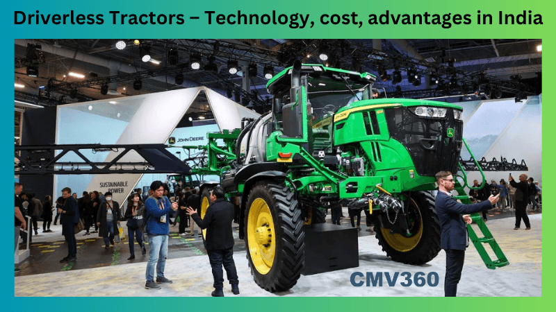 Driverless Tractors – Technology, cost, advantages in India.png
