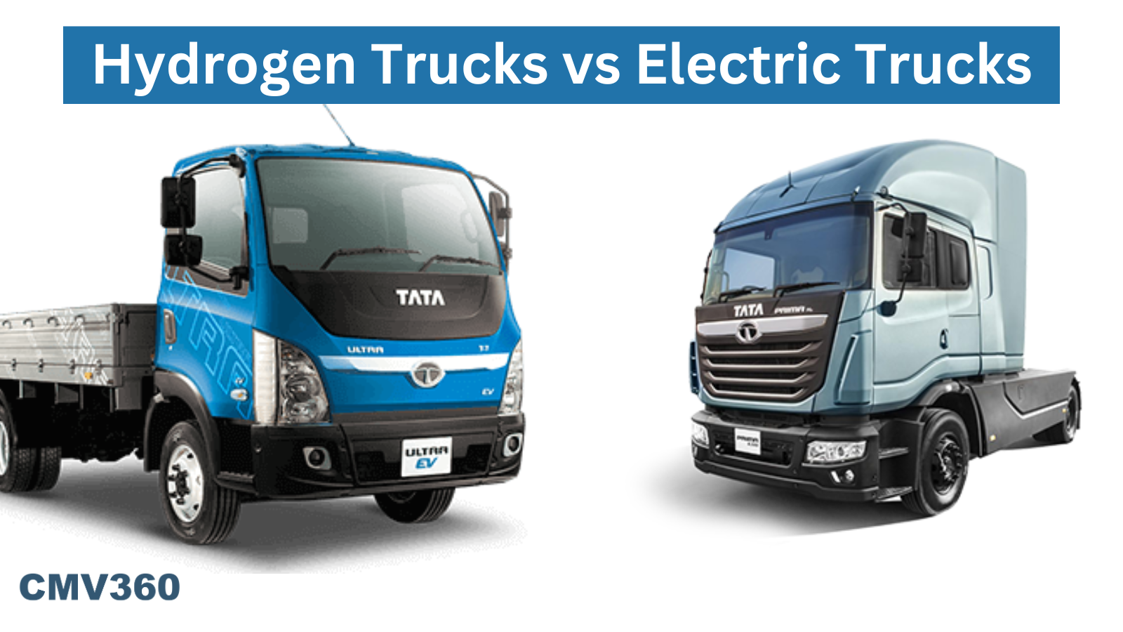 Hydrogen Trucks vs Electric Trucks - Difference, Pros and Cons Hydrogen_Trucks_vs_Electric_Trucks_26714c7316.png