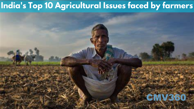 India's Top 10 Agricultural Issues faced by farmers.png