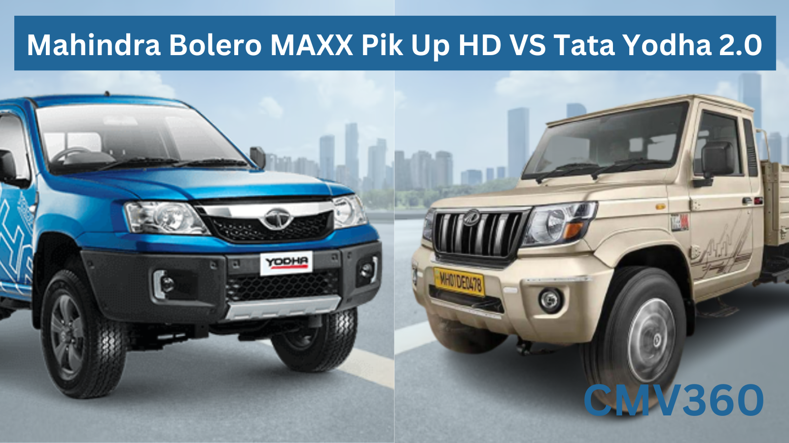 Mahindra Bolero MAXX Pik Up HD VS Tata Yodha 2.0 - A Detailed Comparison Mahindra_Bolero_vs_Tata_yodha_1_ce6a86f2be.png