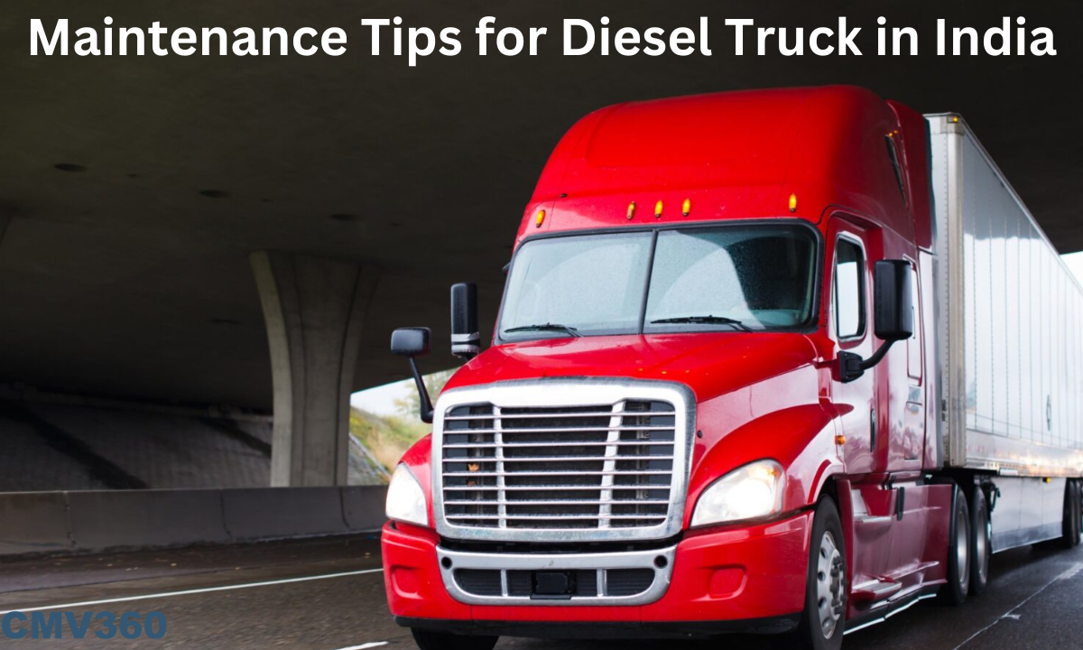 Top 7 Maintenance Tips for Diesel Truck in India Maintenance_Tips_for_Diesel_Truck_in_India_1_271808f11c.png