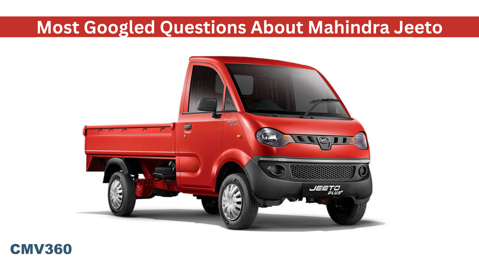 Most Googled Questions About Mahindra Jeeto Most_Googled_Questions_About_Mahindra_Jeeto_b7d908676c.png