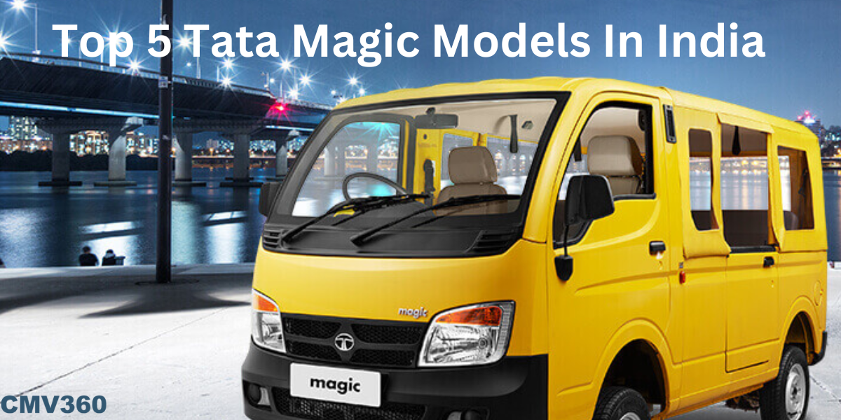 Top 5 Tata Magic Models In India Top_5_Tata_Magic_Models_In_India_11bc5e3900.png