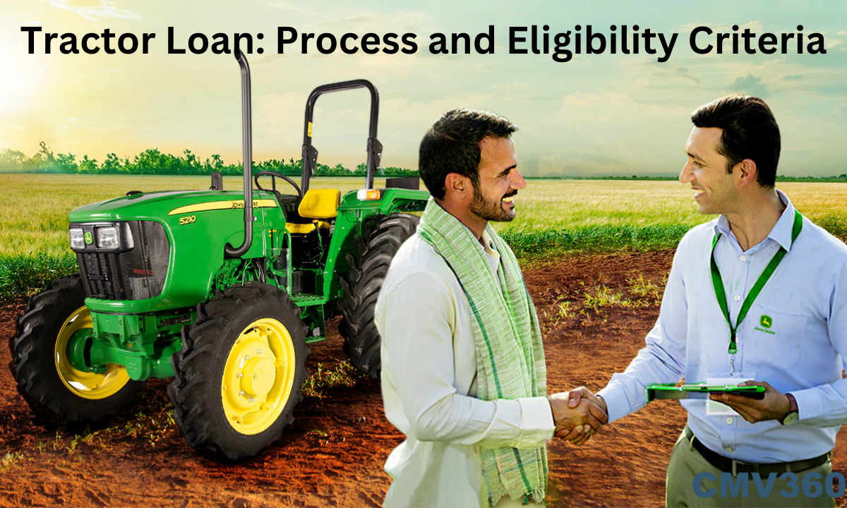 tractor loan process and eligibility criteria