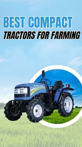 <p>Best Compact Tractors for Farming</p> <p>Best Compact Tractors for Farming</p>
