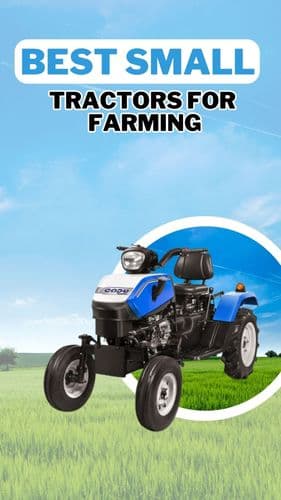 <p>Best Small Tractors for Farming</p> <p>Best Small Tractors for Farming</p>