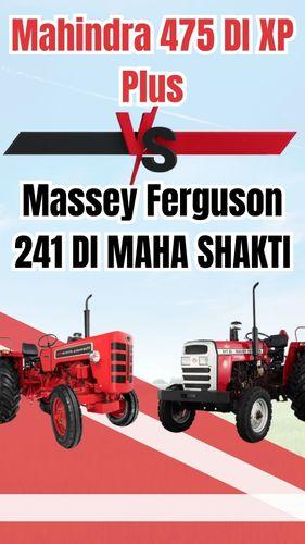 <p>Mahindra 475 DI XP Plus VS Massey Ferguson 241 DI MAHA SHAKTI</p> <p>Mahindra 475 DI XP Plus VS Massey Ferguson 241 DI MAHA SHAKTI</p>