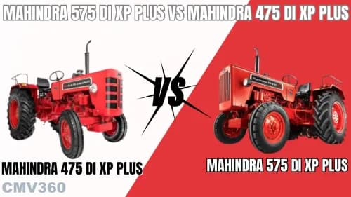 Mahindra 575 Di Xp Plus vs Mahindra 475 DI XP Plus: Comparing Specifications & Performance Mahindra 575 Di Xp Plus vs Mahindra 475 DI XP Plus: Comparing Specifications & Performance