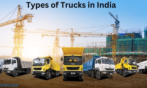 Types of Trucks in India: A Comprehensive Overview trucks in india