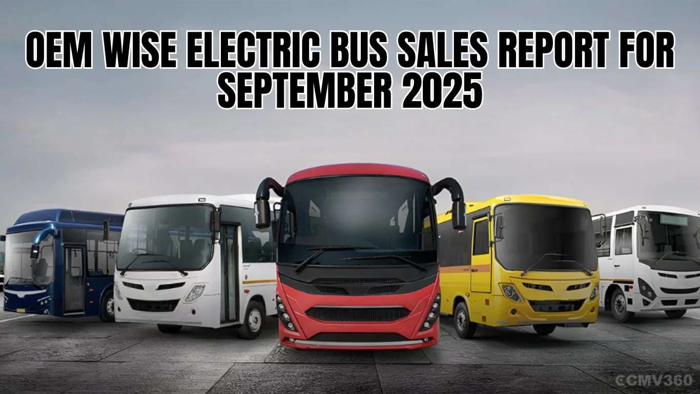 सितंबर 2025 के लिए ओईएम वाइज इलेक्ट्रिक बस बिक्री रिपोर्ट OEM Wise Electric Bus Sales Report September 2025