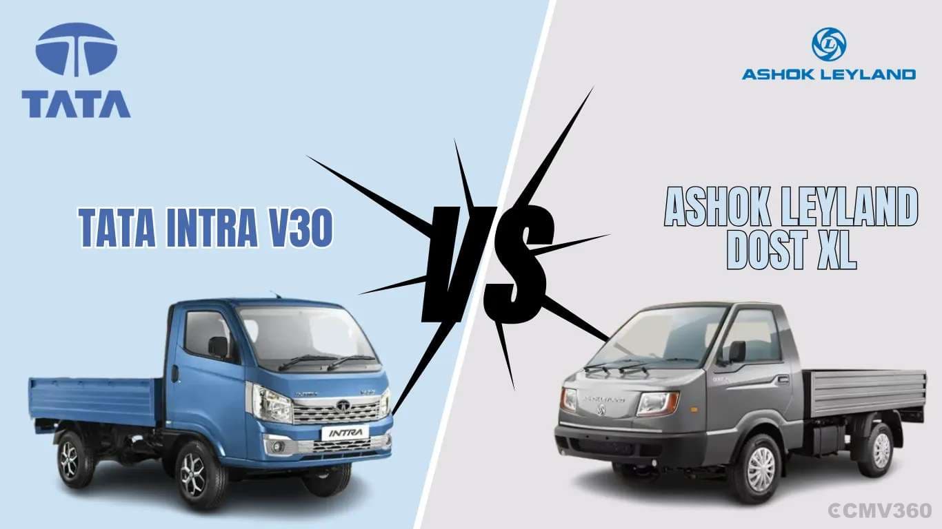 Tata Intra V30 vs Ashok Leyland Dost XL in India 2026: Which Small Truck Offers Better Value? Tata Intra V30 vs Ashok Leyland Dost XL in India 2026