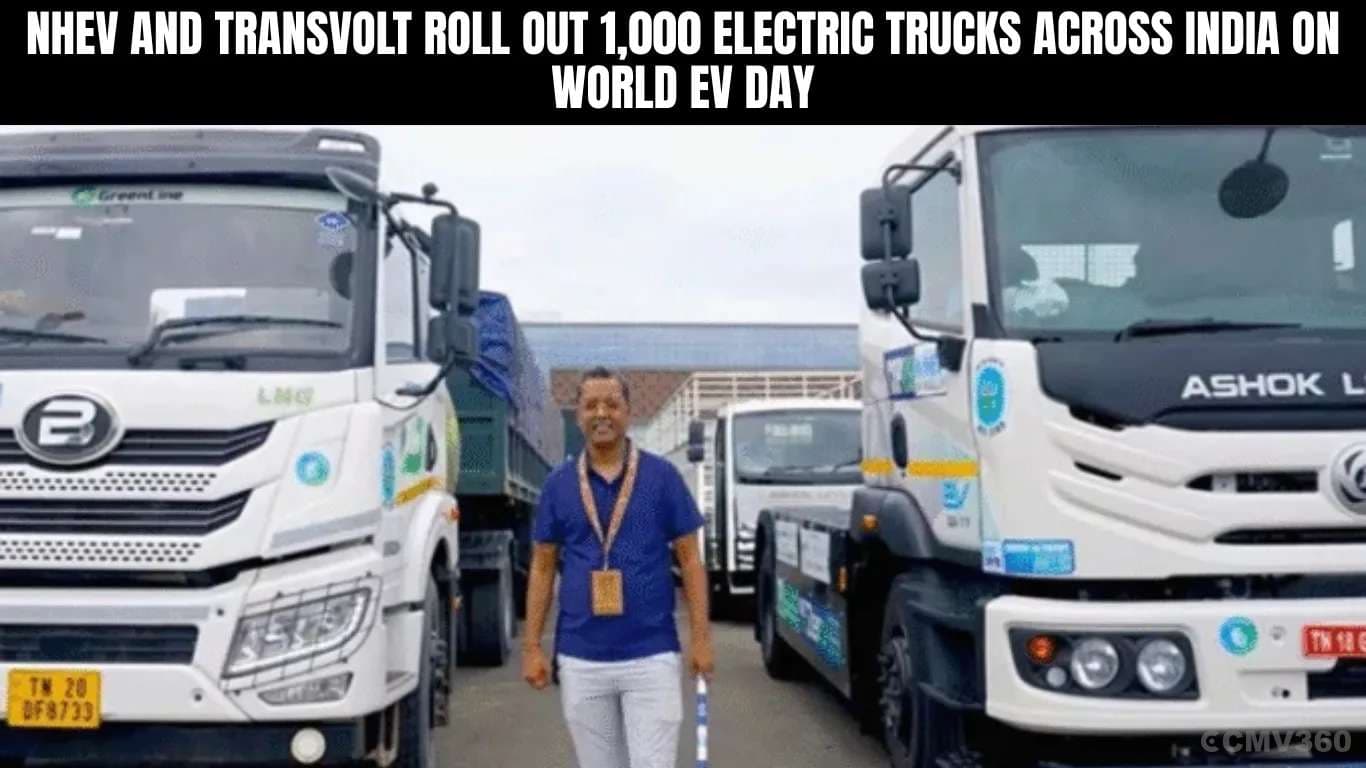 NHEV and Transvolt Roll Out 1,000 Electric Trucks Across India on World EV Day NHEV and Transvolt Roll Out 1,000 E-Trucks.webp
