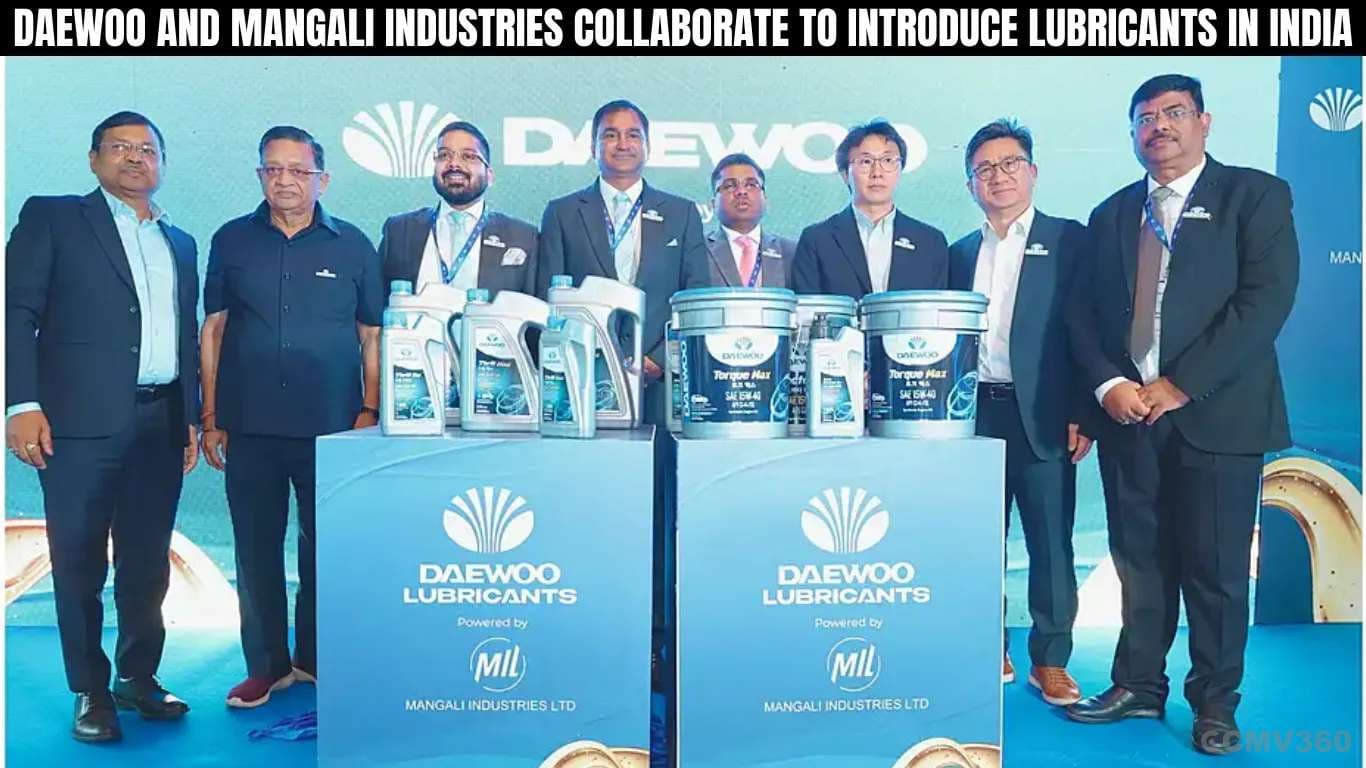 ਡੇਵੂ ਅਤੇ ਮੰਗਲੀ ਇੰਡਸਟਰੀਜ਼ ਭਾਰਤ ਵਿੱਚ ਲੁਬਰੀਕੈਂਟਸ ਪੇਸ਼ ਕਰਨ ਲਈ ਸਹਿਯੋਗ Daewoo and Mangali Industries Collaborate to Introduce Lubricants in India.webp