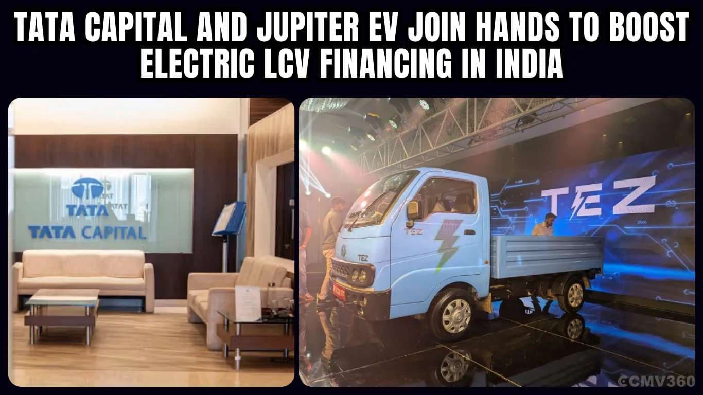 टाटा कैपिटल और जुपिटर ईवी ने भारत में इलेक्ट्रिक एलसीवी फाइनेंसिंग को बढ़ावा देने के लिए हाथ मिलाया Tata Capital & Jupiter EV Boost Electric LCV Financing