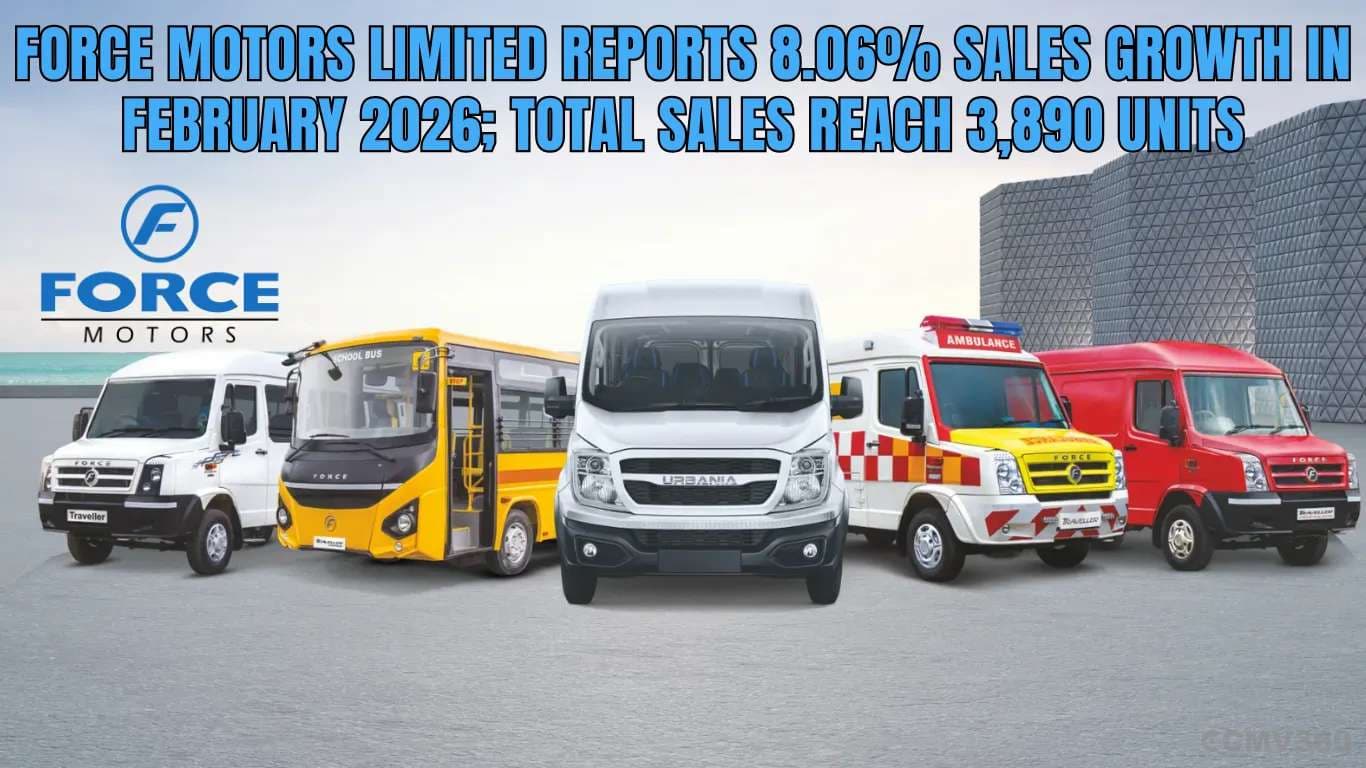 Force Motors Limited Reports 8.06% Sales Growth in February 2026; Total Sales Reach 3,890 Units Force Motors Limited Reports 8.06% Sales Growth in February 2026; Total Sales Reach 3,890 Units