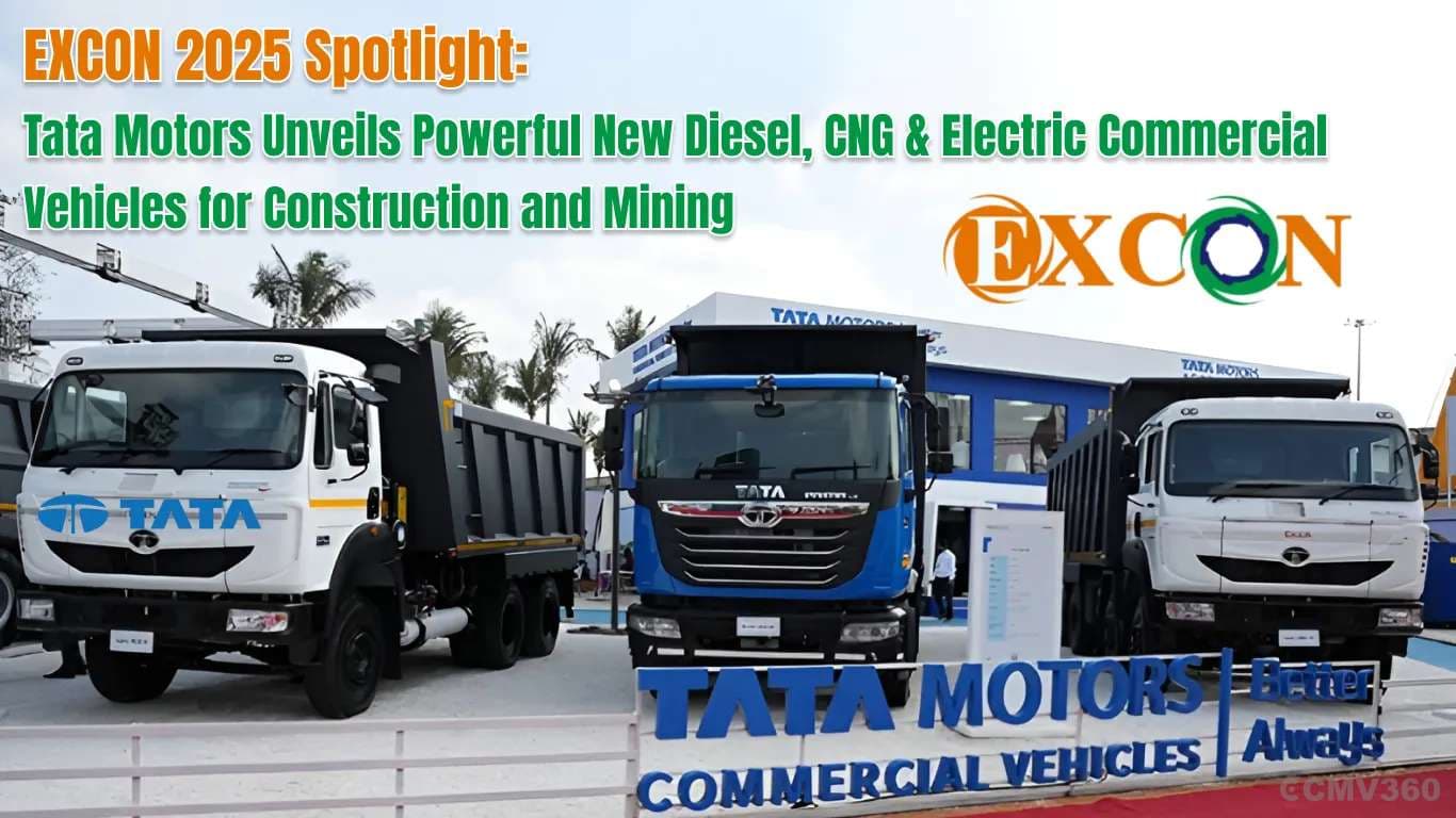 EXCON 2025 Spotlight: Tata Motors Unveils Powerful New Diesel, CNG & Electric Commercial Vehicles for Construction and Mining EXCON 2025 Spotlight: Tata Motors Unveils Powerful New Diesel, CNG & Electric Commercial Vehicles for Construction and Mining