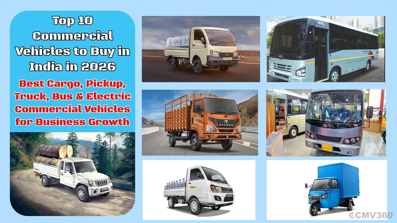 Top 10 Commercial Vehicles to Buy in India in 2026 Top 10 Commercial Vehicles to Buy in India in 2026
