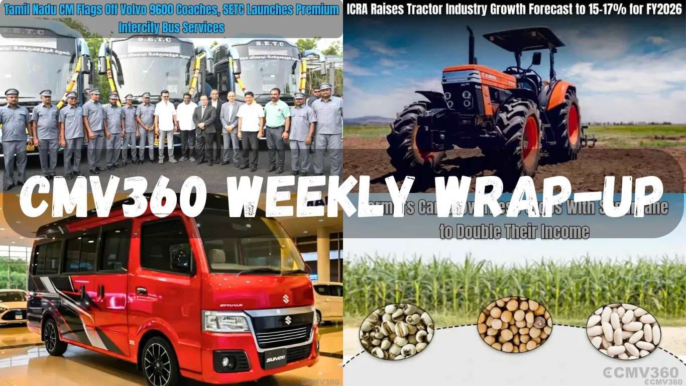CMV360 Weekly Wrap-Up | 22–27 Dec 2025: New EV Cargo Launches, Electric Bus Surge, Truck & Tractor Growth Signals, Big Farmer Income Boosts and Women-Centric Schemes Take Centre Stage CMV360 Weekly Wrap-Up | 22–27 Dec 2025: New EV Cargo Launches, Electric Bus Surge, Truck & Tractor Growth Signals, Big Farmer Income Boosts and Women-Centric Schemes Take Centre Stage