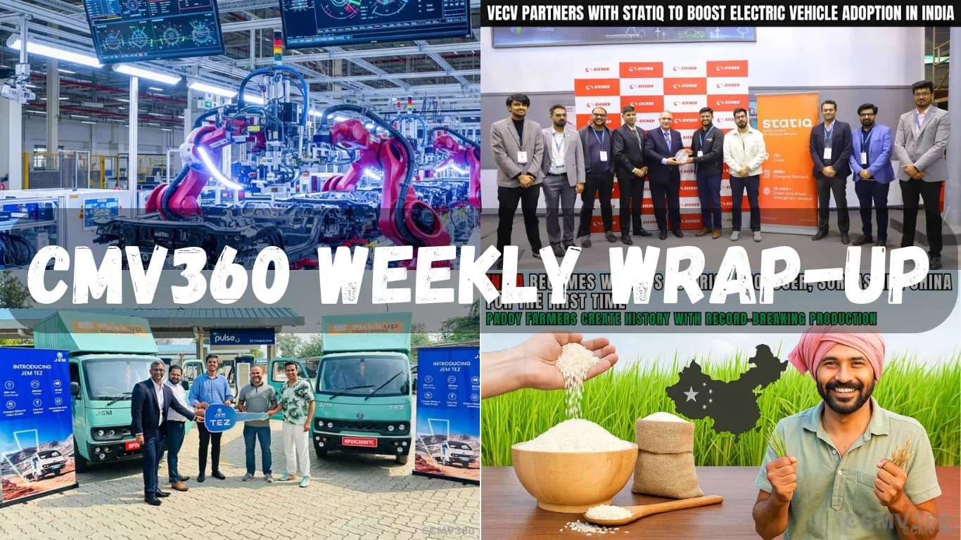CMV360 साप्ताहिक रैप-अप | 24 मई — 31 मई 2025: ओलेक्ट्रा बस सेटबैक, EV पार्टनरशिप, ट्रांसपोर्ट में AI, टाटा की ग्लोबल मूव्स और भारत चावल उत्पादन में शीर्ष पर CMV360 Weekly Wrap-Up 24th May â 31st May 2025.webp