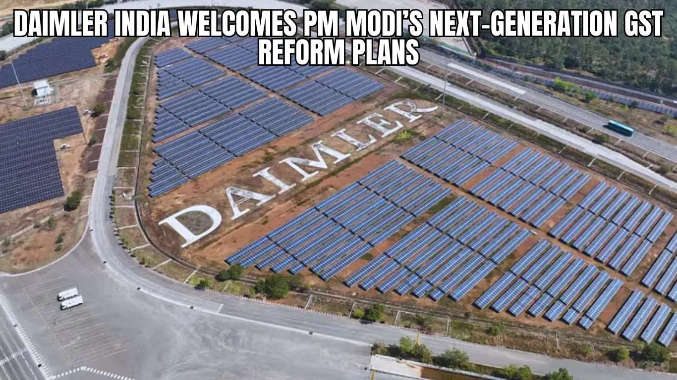 Daimler India Welcomes PM Modi’s Next-Generation GST Reform Plans Daimler India Welcomes PM Modiâs Next-Generation GST Reform Plans.webp