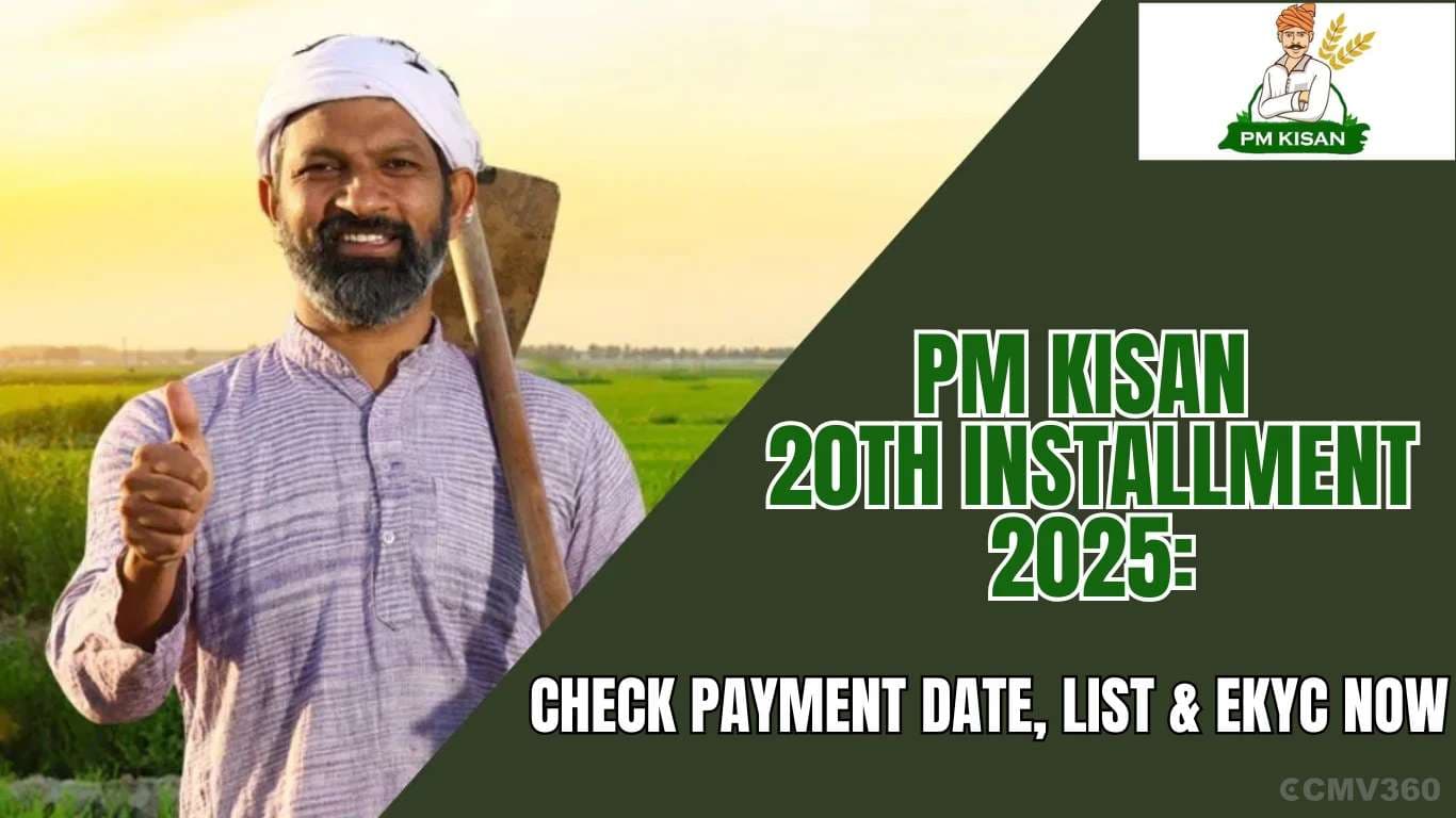 பிரதமர் கிசான் 20 வது தவணை 2025: கட்டண தேதி, பட்டியல் மற்றும் eKYC ஐ இப்போது சரிபார்க்கவும் PM Kisan 20th Installment 2025 Check Payment Date, List & eKYC Now.webp