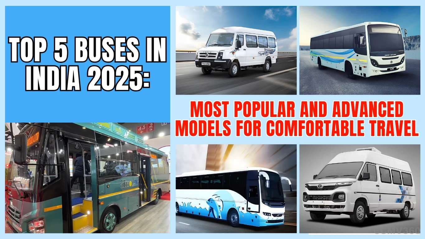 Top 5 Buses in India 2025: Most Popular and Advanced Models for Comfortable Travel Top 5 Buses in India 2025: Most Popular and Advanced Models for Comfortable Travel