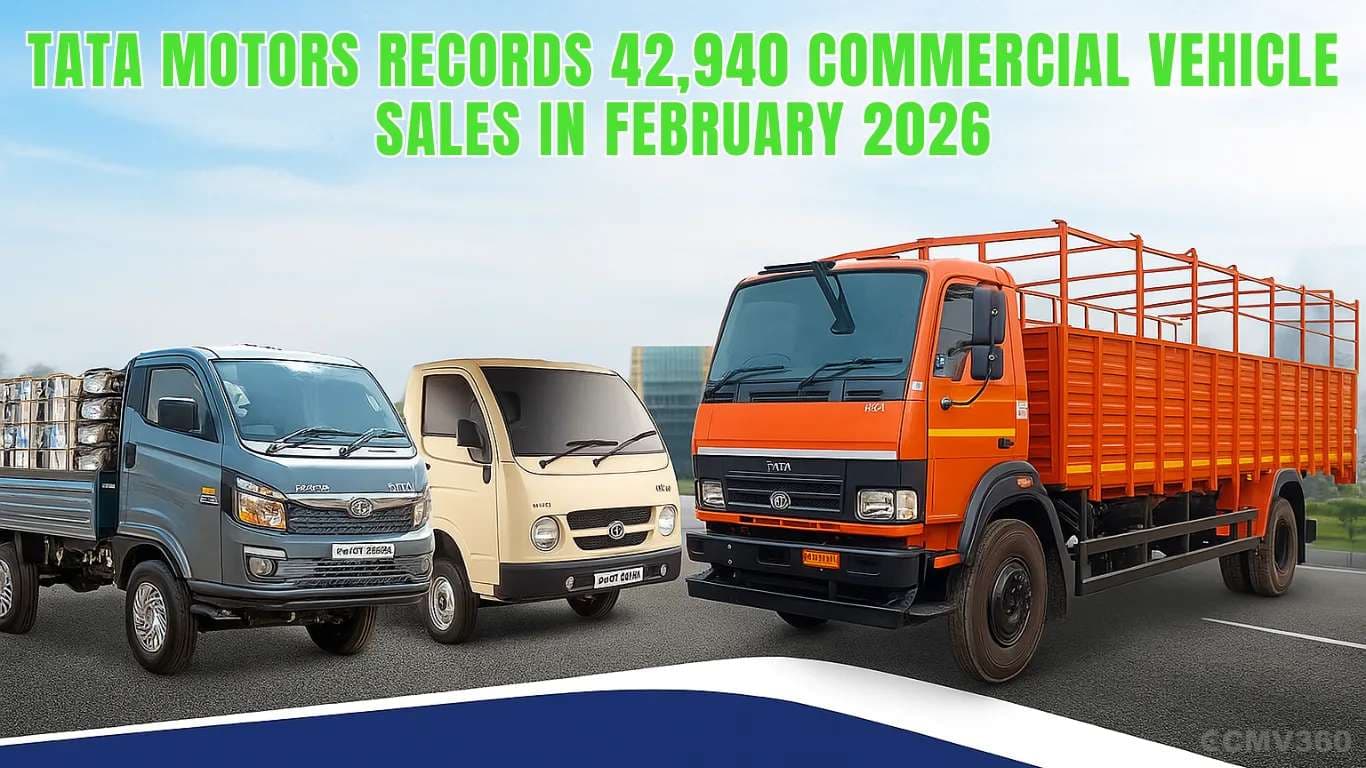 फरवरी 2026 में टाटा मोटर्स ने 42,940 कमर्शियल वाहन बिक्री दर्ज की Tata Motors CV Sales February 2026 Grow 32% YoY