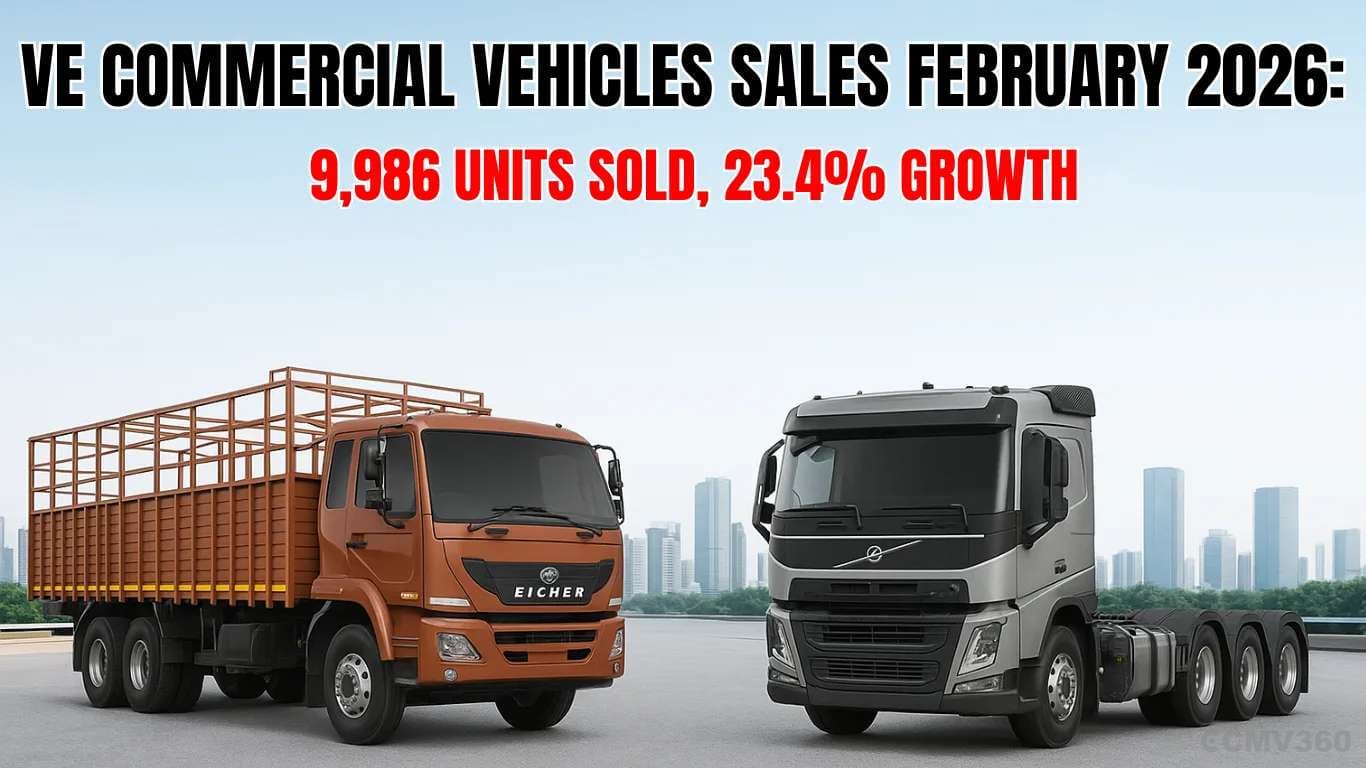 VE Commercial Vehicles Sales February 2026: 9,986 Units Sold, 23.4% Growth VE Commercial Vehicles Sales February 2026: 9,986 Units Sold, 23.4% Growth