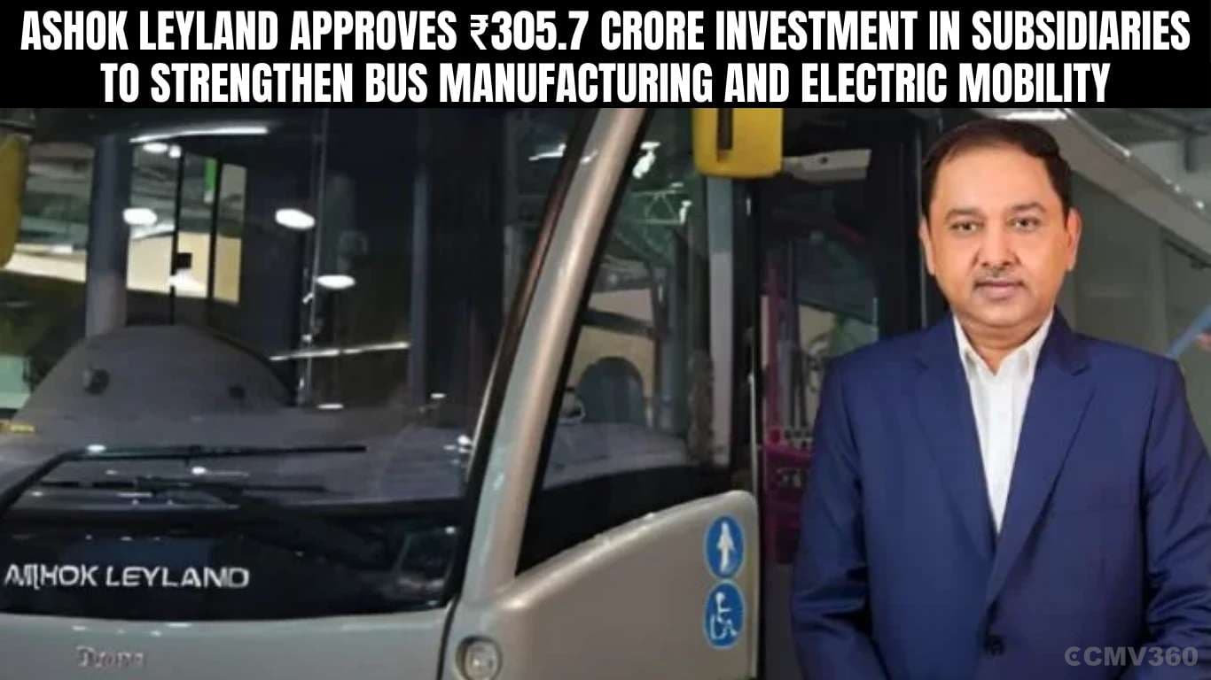 Ashok Leyland Approves â¹305.7 Crore Investment.webp Ashok Leyland Approves â¹305.7 Crore Investment.webp
