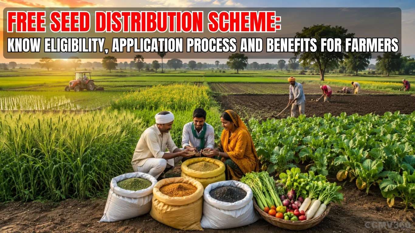 Free Seed Distribution Scheme: Know Eligibility, Application Process and Benefits for Farmers Free Seed Distribution Scheme: Know Eligibility, Application Process and Benefits for Farmers